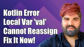 Kotlin Compile Time Error: Local Variable 