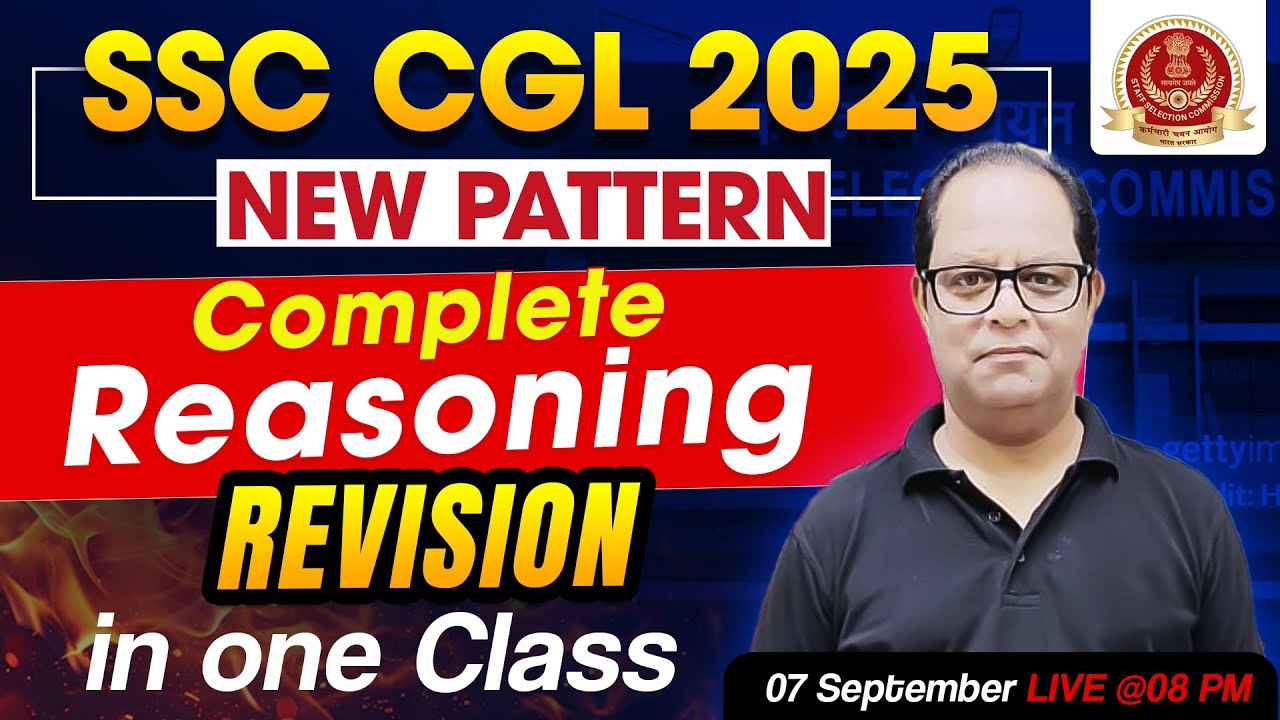 SSC CGL 2025 New Pattern | Complete Reasoning Revision in One Class ...