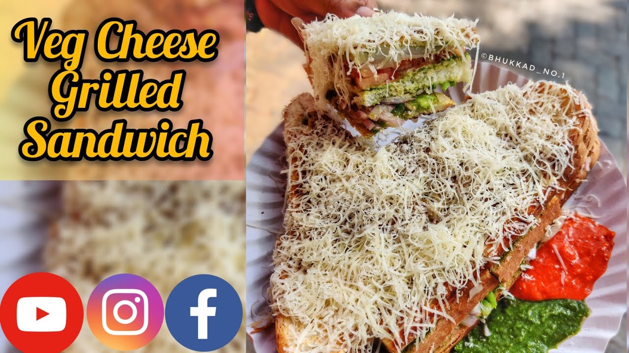 VEG. CHEESE GRILL SANDWICH| CHEESY SANDWICH| GRILL SANDWICH| MUMBAI STREET FOOD| STREET FOOD RECIPES