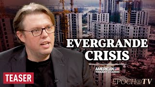 Christopher Balding: Inside China’s Evergrande Crisis and the Buildup Against Taiwan | TEASER