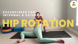 6 Exercises for Internal and External Hip Rotation
