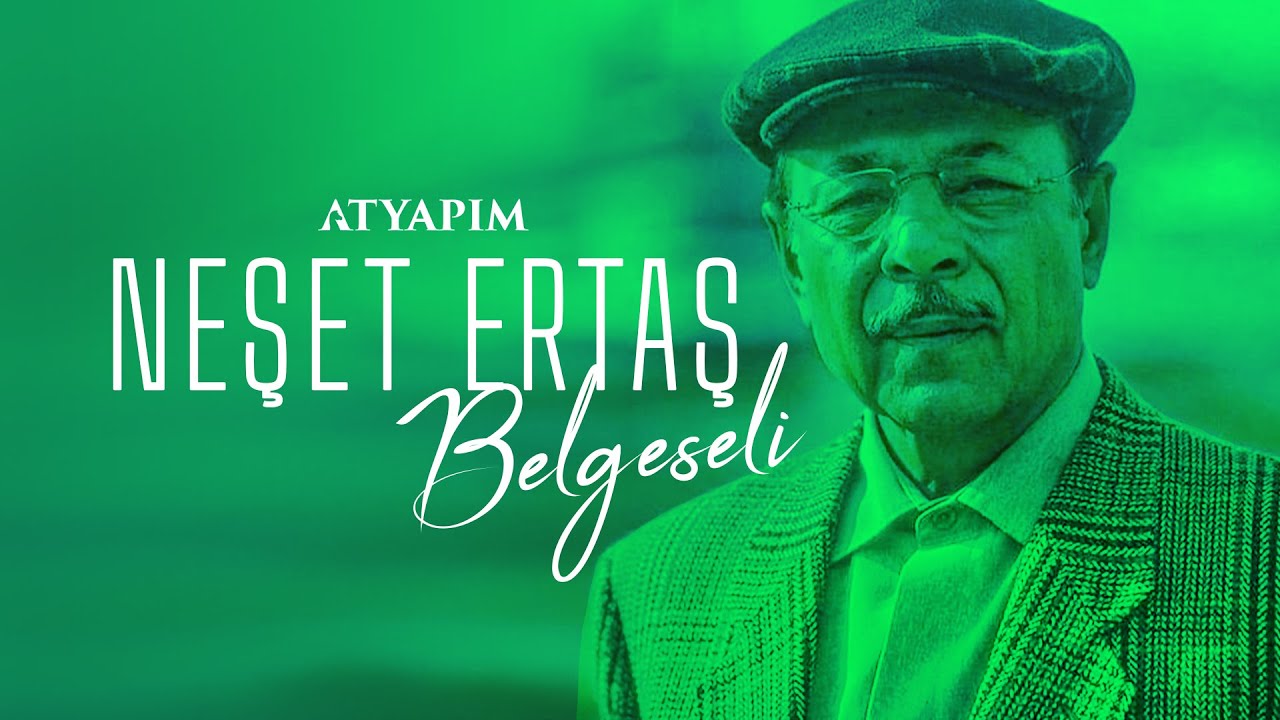 Neşet Ertaş Belgeseli 