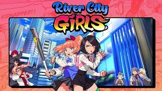 River City Girls OST - We'reThe River City Girls ( With Lyrics)