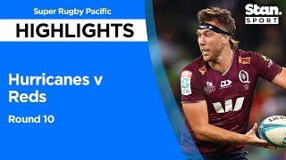 Hurricanes v Reds Highlights | Round 10 | Super Rugby Pacific | 2022