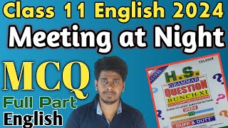 class 11 Meeting at Night MCQ suggestion 2023-24 | meeting at Night MCQ Duff and Dutt 2023-2024