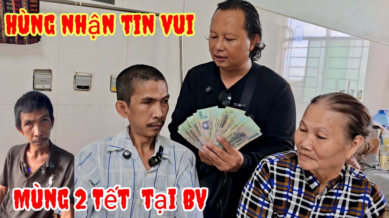 Sau mấy ngày đều trị không ai ngờ Hùng quá khỏe Nhận quà khủng Mùng 2 Tết tại BV