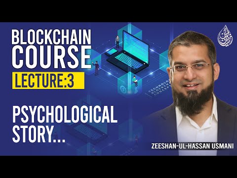 Blockchain Course l Psychological Story | Blockchain Technology | Lecture 3