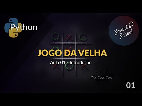 Jogo da Velha com Python - Introdução #01