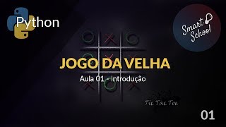 Jogo da Velha com Python - Introdução #01