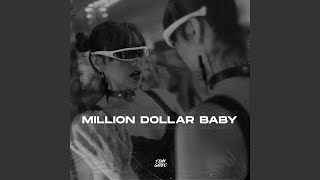 MILLON DOLLAR BABY (Remix)