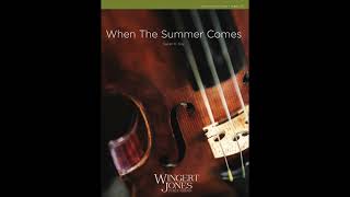 When The Summer Comes By Susan H. Day
