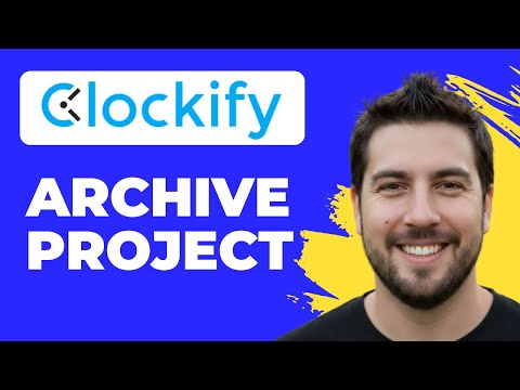 How To Archive A Project In Clockify (Working 2026)