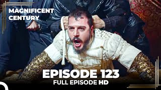 Magnificent Century English Subtitle | Episode 123