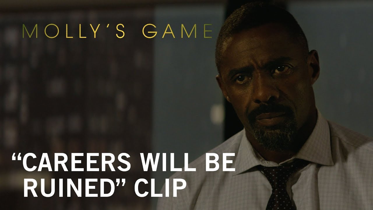 Molly's Game | "Careers Will Be Ruined" Clip | Own it Now on Digital HD,  Blu-ray™ & DVD - YouTube