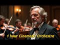 1 Hour Cinematic Orchestral Epic | Immersive Symphonic Compilation