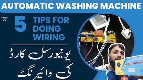 Fully automatic washing machine Universal PCB complete Wiring Tutorial 