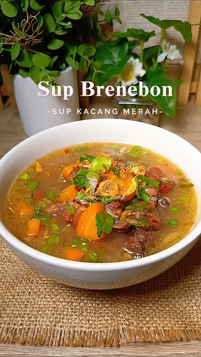 Brenebon Soup / Red Bean Soup