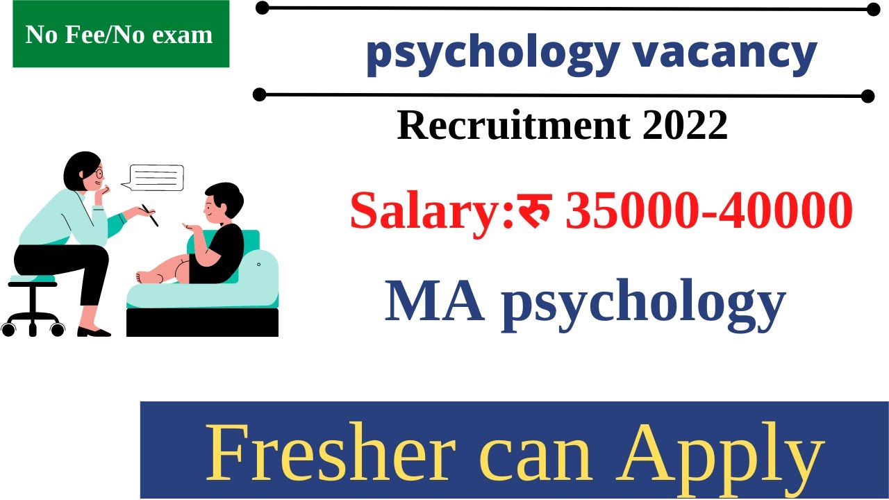 Psychology jobs in india 2022 psychology school teacher vacancy
