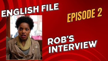 English File, Intermediate, PE, Episode 2, Rob