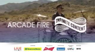 Arcade Fire - Infinite Content Tour - Brasil 2017