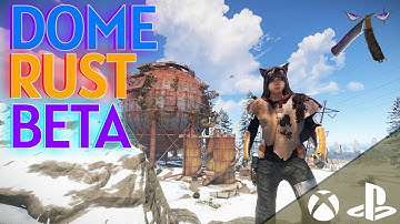 Rust ☢️ Beta Dome Monument Console Guide 🎮 PS4 XBOX PS5 Xbox Series X|S