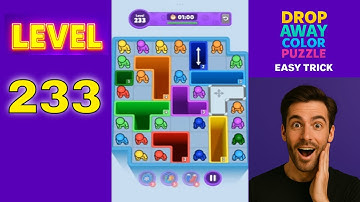 Drop Away Level 233 - WIN FAST