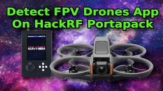 Detect FPV Drones: HackRF Portapack Net Worth