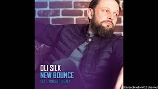 Oli Silk - New Bounce chords