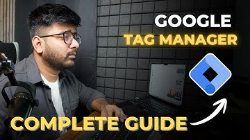 Master Google Tag Manager: The Ultimate Beginner