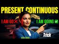 Present Continuous Tense Full Explanation in Hindi | Speak English Easily | learn english 