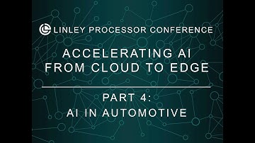 AI in Automotive - Linley Gwennap Keynote Part 4 - 2019 Linley Fall Processor Conference
