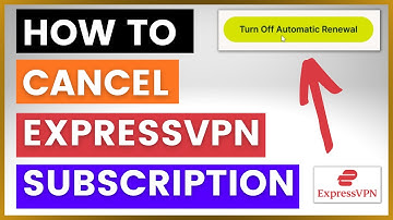 How To Cancel An ExpressVPN Subscription? (& Free Trial)