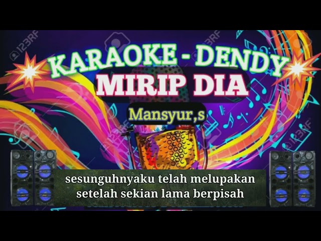 MIRIP DIA KARAOKE - Arafik @Karaoke original) class=