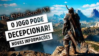 ELDER SCROLLS 6 PODE DECEPCIONAR! NOVAS INFORMAÇÕES DO JOGO!, FALLOUT 5  E NOVA DLC PARA STARFIELD