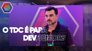 Senior vai no TDC? CLARO QUE VAI! 🚀 #TheDevConf