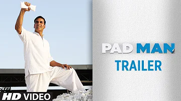 PADMAN Official Trailer HD | Akshay Kumar | Sonam Kapoor | Radhika Apte | 26th Jan 2018