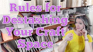 Rules for Destashing Your Craft Space || Craft Room Organization