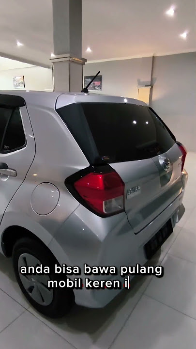 Pilihan Paling Cerdas! Punya Ayla Baru Cuma 120 Ribuan/Hari!