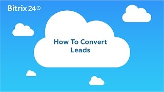 How To Convert Leads In Bitrix24 screenshot 5