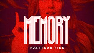 Video thumbnail of "MEMORY - HARRISON FIRE  [Lyrical Visualiser]"