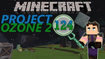 Minecraft: Project Ozone Part 124 - FUN WITH PIPES
