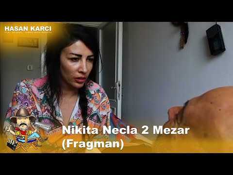 Nikita Necla 2 Mezar | Fragman