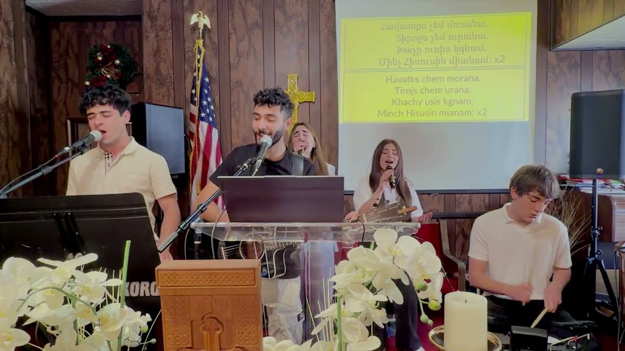 Հավատքս չեմ մոռանա | Havatqs chem morana - First Armenian Church of God Worship Team