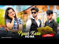 Pyaar karte ho na  office love story  stebin b shreya g  ruhi  kingshuk  team raj present