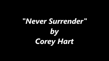 Corey Hart - Never Surrender Song Lyrics Full Song#lyrics # 41st video Hope you like my video ☺️