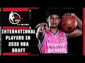 Which international player to look out for in 2022 NBA Draft? | NBA Today