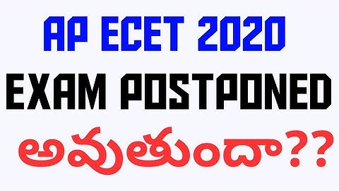 AP ECET 2020 EXAM POSTPONE అవుతున్నదా ?? || BSD TELUGU TECH