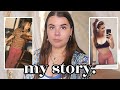 my eating disorder story.