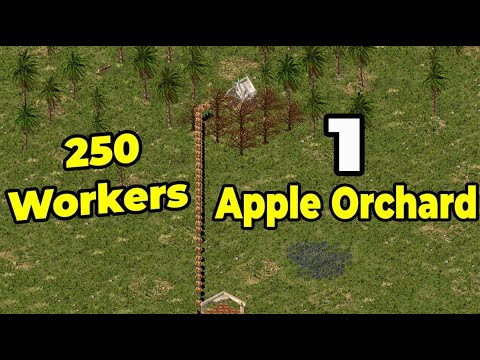 250+ Workers 1 Apple Orchard Trick Stronghold Crusader
