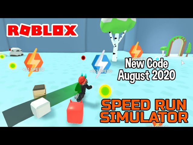 Roblox Speed Run Simulator New Code August 2020 
